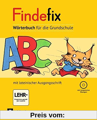 Findefix - Deutsch - Aktuelle Ausgabe / Wörterbuch in lateinischer Ausgangsschrift mit CD-ROM