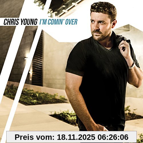 Chris Young I'm Comin' Over
