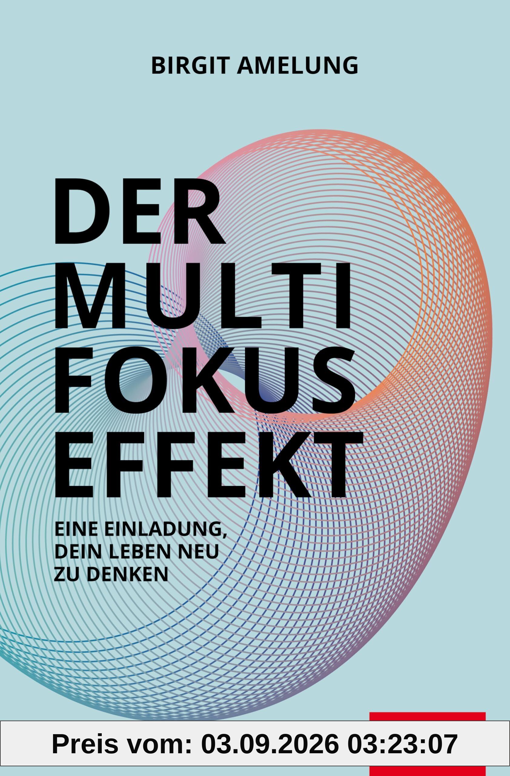 Der Multifokus-Effekt