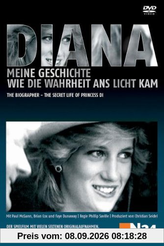 Diana - Meine Geschichte. Wie die Wahrheit ans Licht kam
