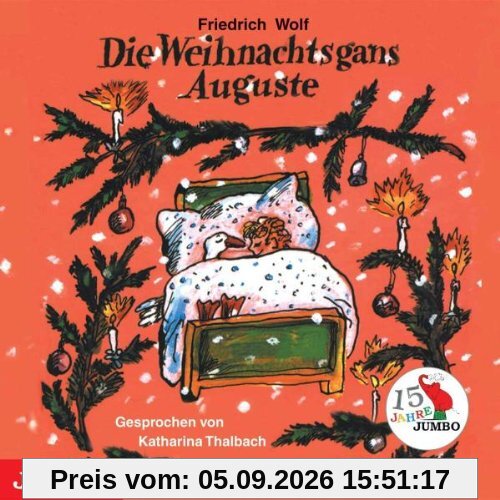 Die Weihnachtsgans Auguste Jubiläumsausgabe