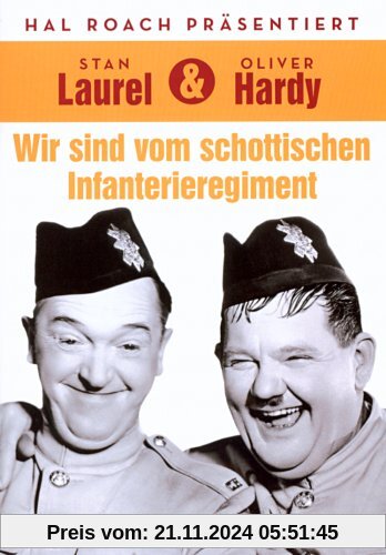 Laurel & Hardy - Wir sind vom schottischen Infanterieregiment