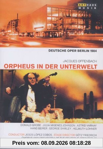 OFFENBACH: Orpheus in der Unterwelt (Deutsche Oper Berlin 1984) [2 DVDs]