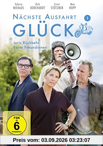 Nächste Ausfahrt Glück 1 - Juris Rückkehr / Beste Freundinnen