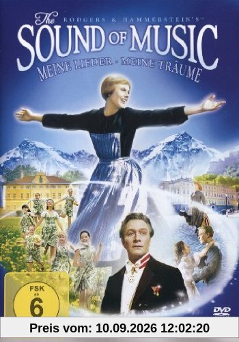 The Sound of Music - Meine Lieder, Meine Träume