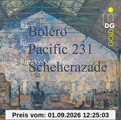 Bolero/Scheherazade/Pacific 231