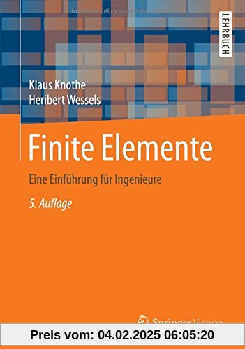 Finite Elemente: Eine Einführung für Ingenieure