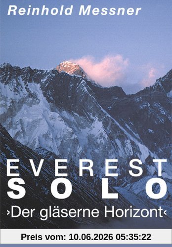 Everest Solo. Der gläserne Horizont