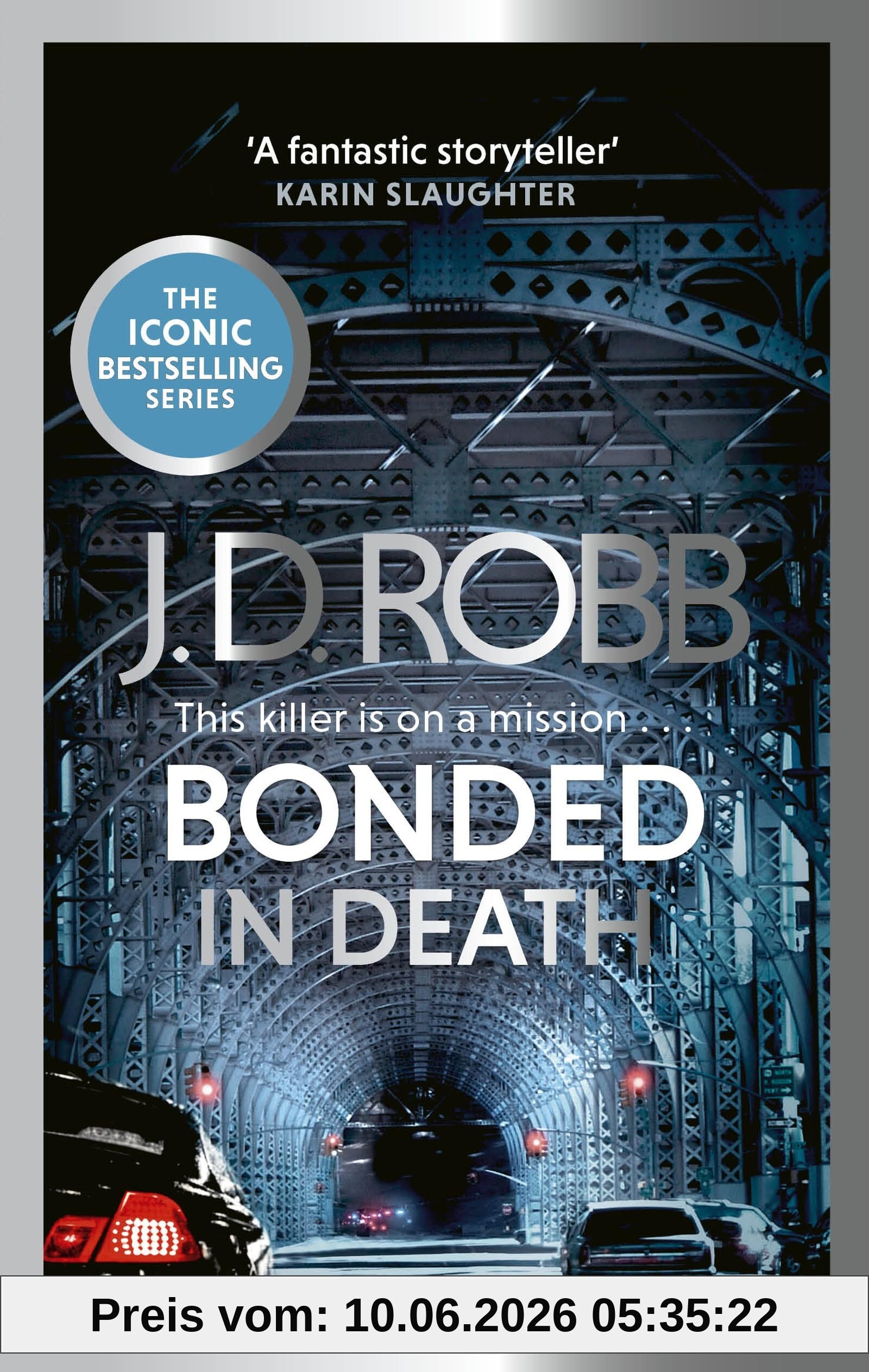 Bonded in Death: An Eve Dallas thriller (In Death 60)