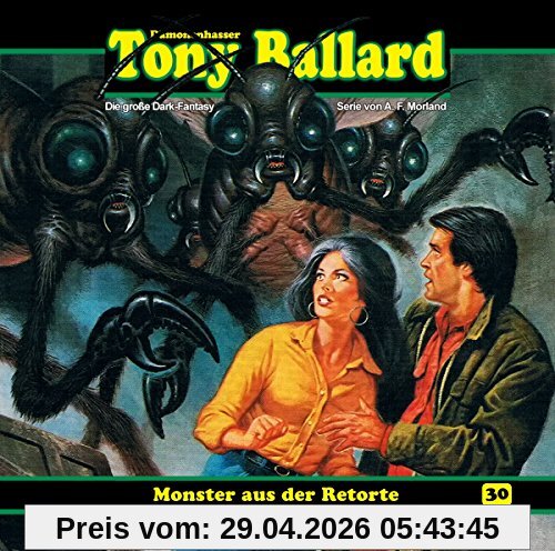 Tony Ballard 30-Monster aus der Retorte