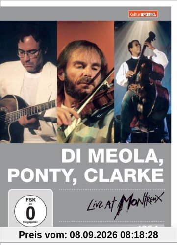 Di Meola, Ponty, Clarke - Live at Montreux 1994 (Kulturspiegel Edition)