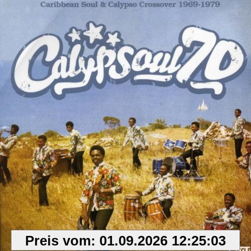 Calypsoul 70: Caribbean Soul 1