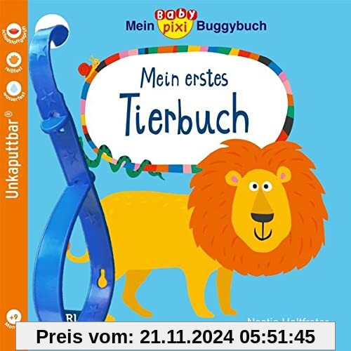 Baby Pixi (unkaputtbar) 120: Mein Baby-Pixi-Buggybuch: Mein erstes Tierbuch: Ein wasserfestes Buggybuch für Kinder ab 12