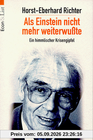 Als Einstein nicht mehr weiterwußte. Ein himmlischer Krisengipfel