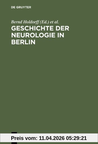 Geschichte der Neurologie in Berlin