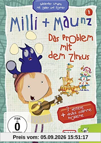 Milli + Maunz - 02/das Problem mit dem Zirkus