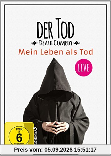 Der Tod - Mein Leben als Tod