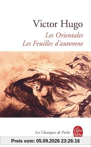 Les Orientales. Les feuilles d'automne