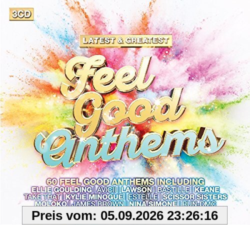 Feel Good Anthems-Latest & Greatest