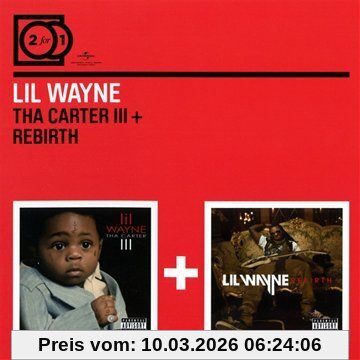 Lil Wayne 2 For 1, Tha Carter Iii/Rebirth