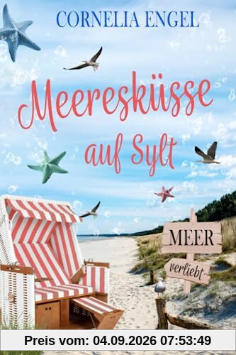 Meeresküsse auf Sylt: Meerverliebt