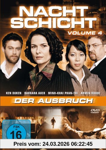 Nachtschicht: Der Ausbruch