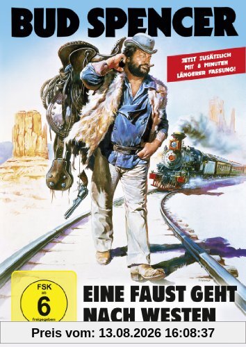 Eine Faust geht nach Westen (inkl. längerer Fassung)