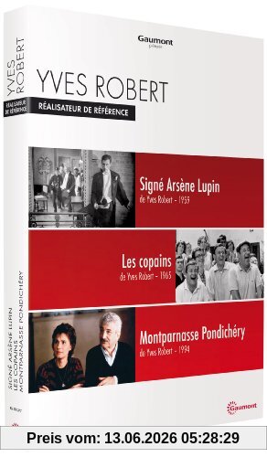 Coffret Yves Robert , Signé Arsène Lupin ; Les Copains ; Montparnasse - Pondichéry [Fr Import]