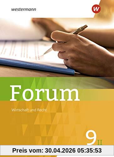 Forum - Wirtschaft und Recht / Sozialkunde Ausgabe 2019: Schülerband 9II