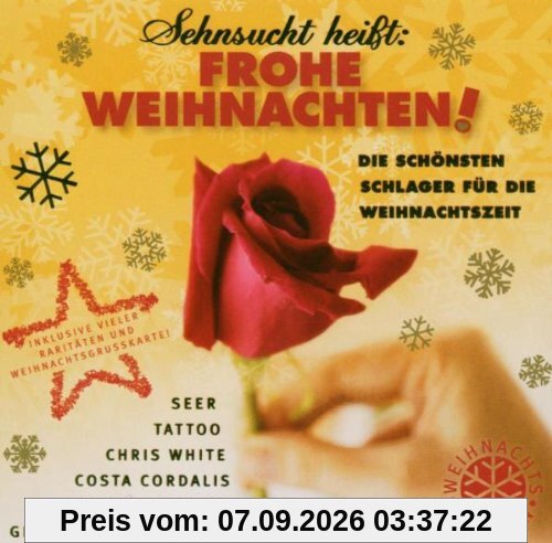 Sehnsucht heißt: Frohe Weihnachten!