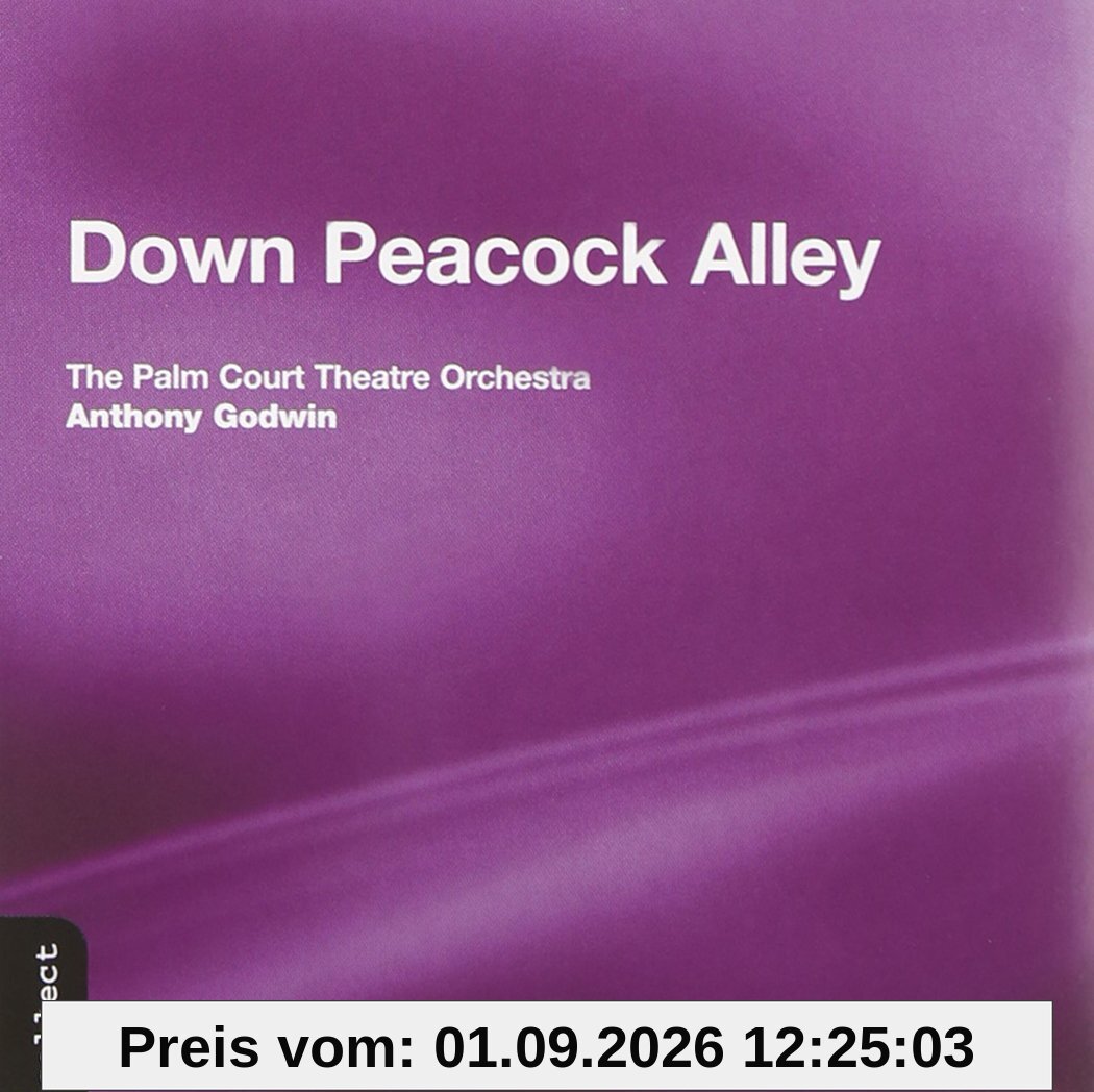 Down Peacock Alley