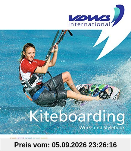 Kiteboarding: Work- und Stylebook