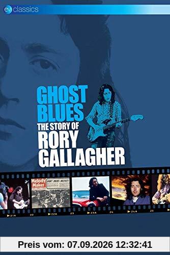 Rory Gallagher - Ghost Blues - The Story of Rory Gallagher
