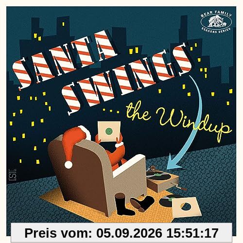 Santa Swings The Windup - 27 Christmas Stockings Full Of Shellac Dust (CD)