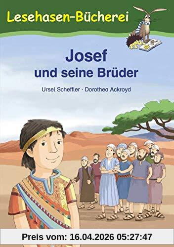 Josef und seine Brüder: Schulausgabe (Lesehasen-Bücherei)