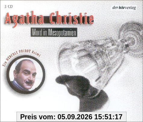 Mord in Mesopotamien. 3 CDs.
