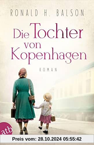 Die Tochter von Kopenhagen: Roman (Liam Taggart und Catherine Lockhart)