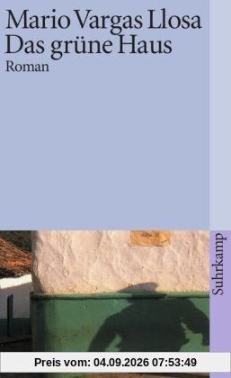Das grüne Haus: Roman (suhrkamp taschenbuch)