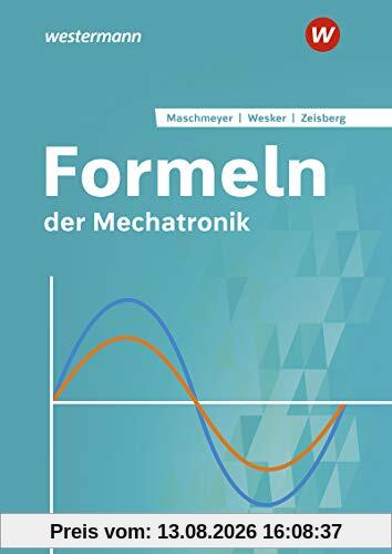 Formeln der Mechatronik: Formelsammlung