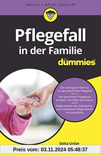 Pflegefall in der Familie für Dummies