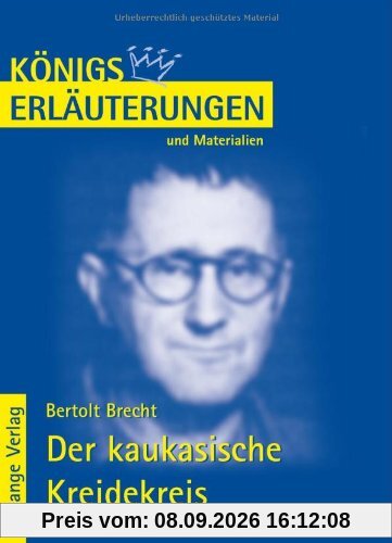 Königs Erläuterungen und Materialien, Bd.277, Der kaukasische Kreidekreis