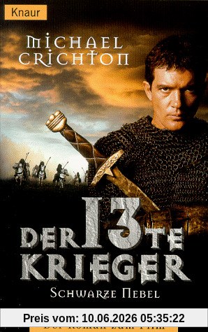 Der 13. Krieger. Schwarze Nebel. Der Roman zum Film.
