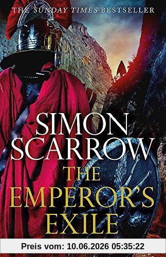 The Emperor's Exile (Eagles of the Empire 19): The thrilling Sunday Times bestseller