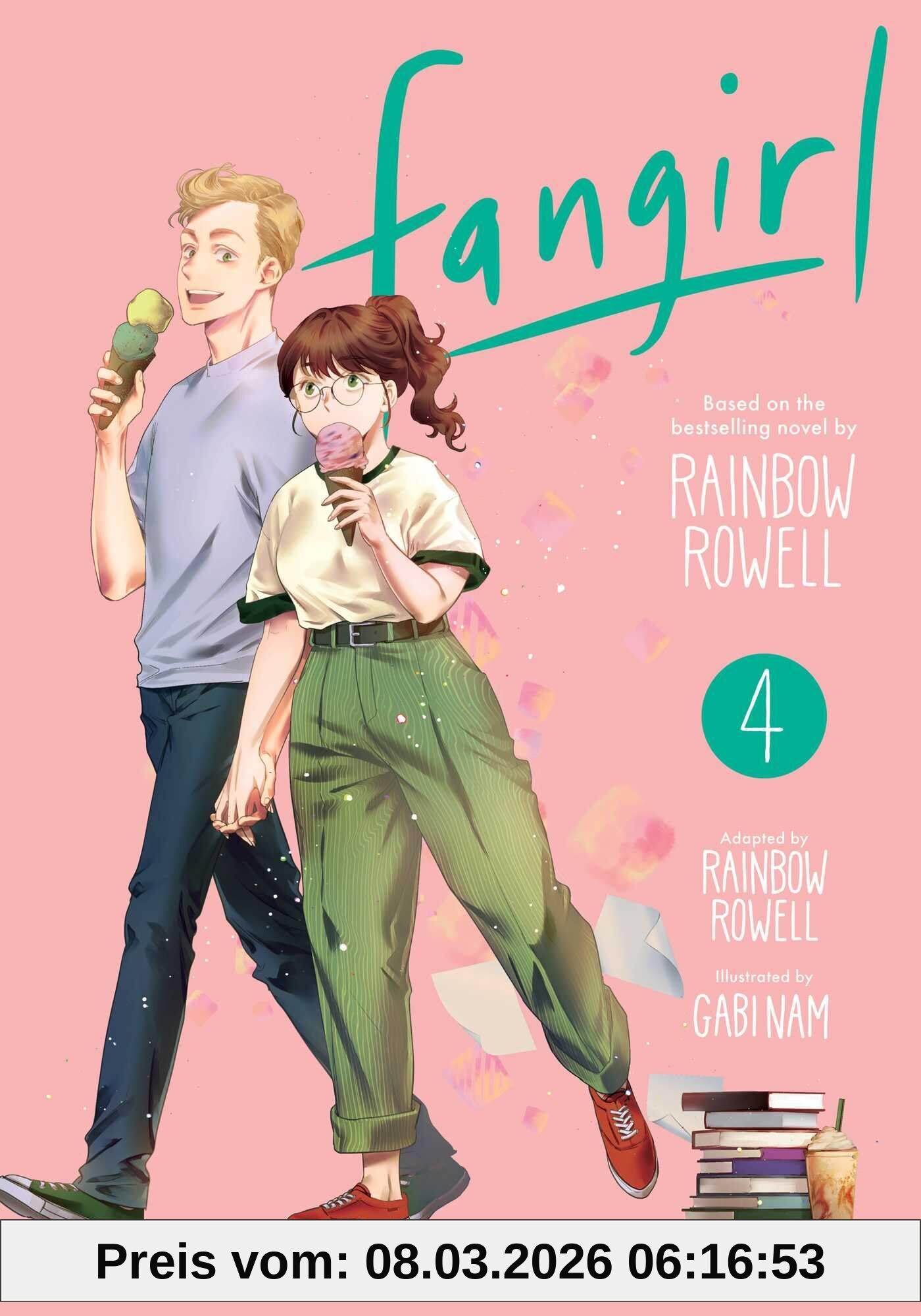 Rainbow Rowell Fangirl, Vol. 4 The Manga (Fangirl Manga Gn, Band 4)
