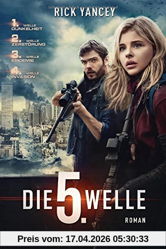 Die fünfte Welle: Band 1 - Roman