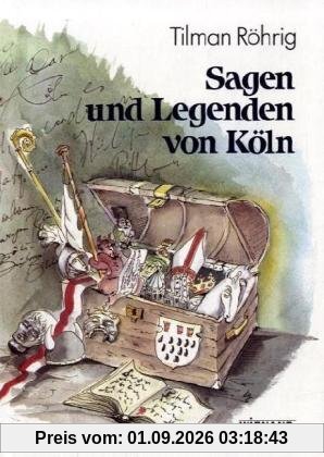 Sagen und Legenden von Köln