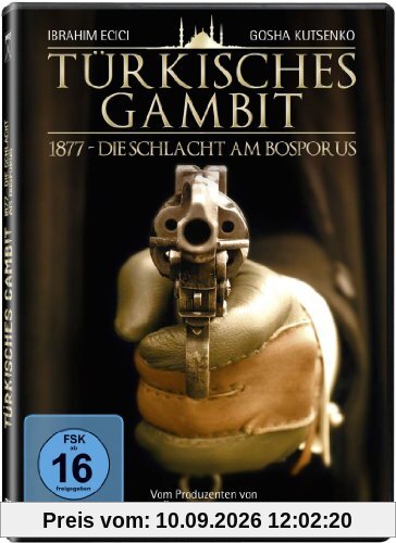 Türkisches Gambit: 1877 - Die Schlacht am Bosporus [DVD]