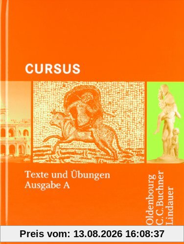 Cursus, Ausgabe A : Texte und Übungen