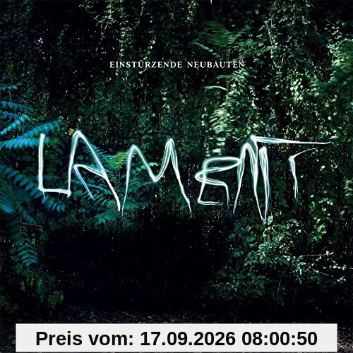 Einstürzende Neubauten Lament