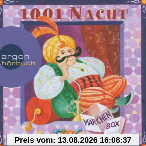 1001 Nacht: Die Märchen Box. 5 CDs: Ali Baba und die 40 Räuber / Das Zauberpferd / Sindbad, der Seefahrer u.a